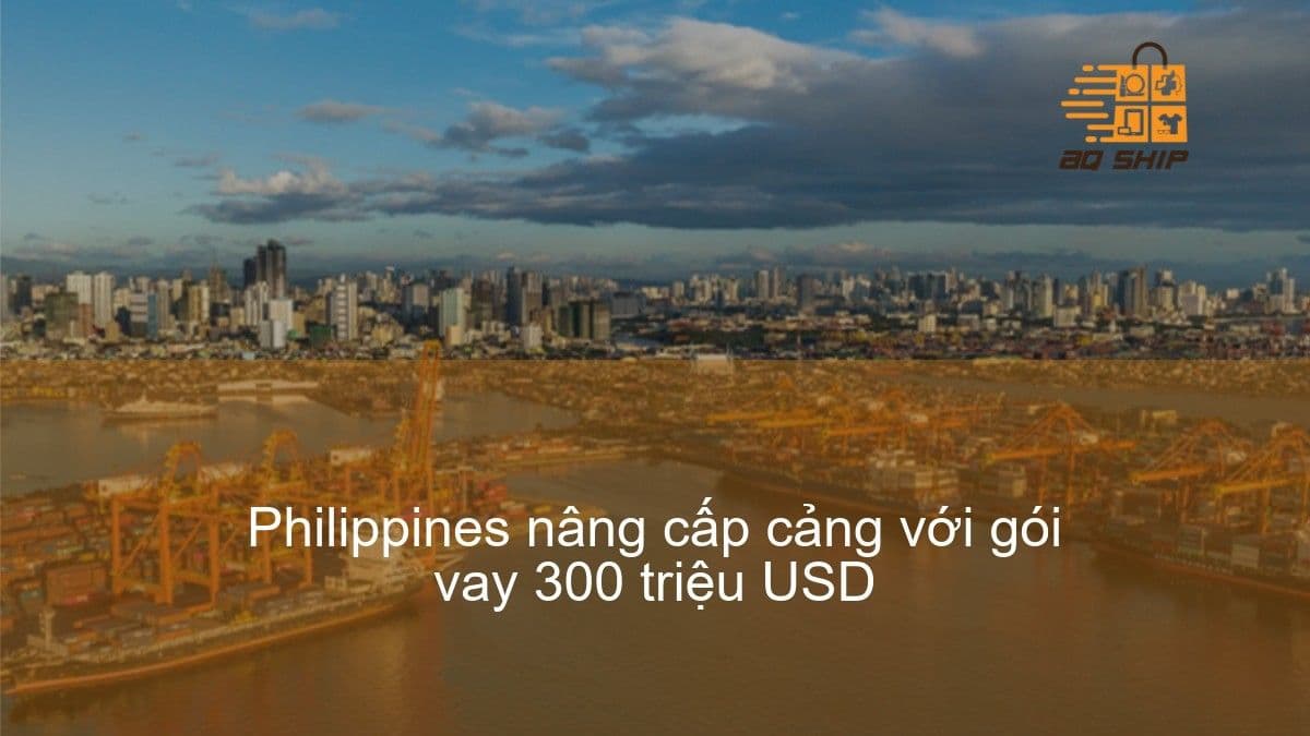 Philippines tăng cường năng lực cảng với gói vay 300 triệu USD